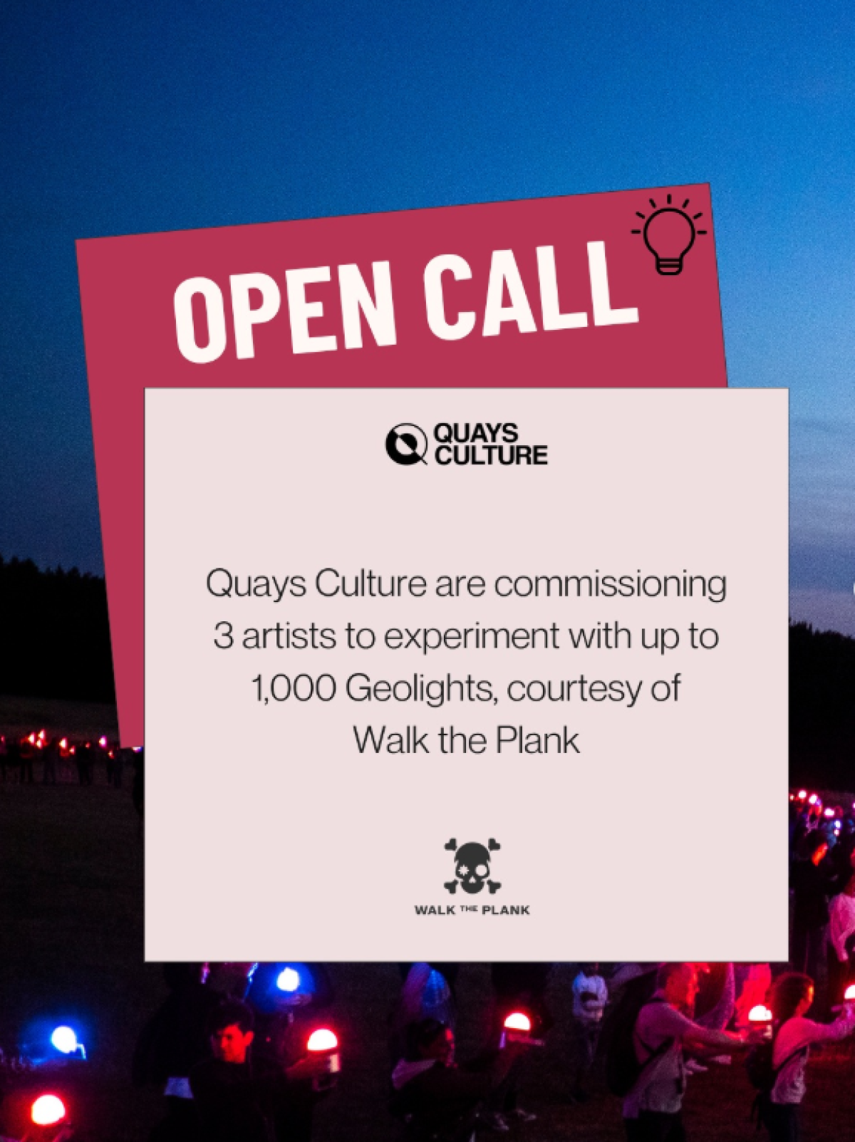Open Call Quays Culture & Walk the Plank